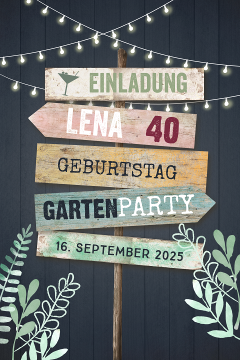 Einladung Zum 40 Geburtstag Text Einladung zum 40. Geburtstag mit Wegweiser und Lichterkette